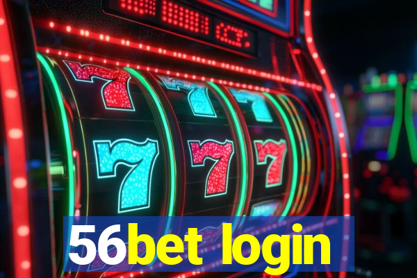 56bet login